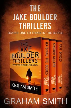 Buy The Jake Boulder Thrillers Books One to Three at Amazon