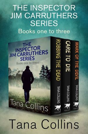 Buy The Inspector Jim Carruthers Series Books One to Three at Amazon