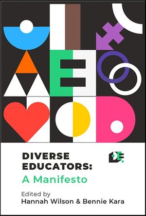 Diverse Educators: A Manifesto