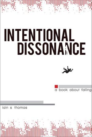 Intentional Dissonance