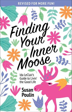 Finding Your Inner Moose