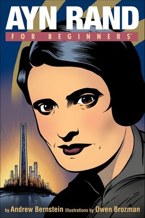 Ayn Rand For Beginners