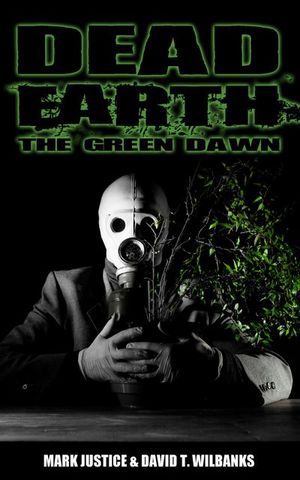 Buy Dead Earth: The Green Dawn at Amazon