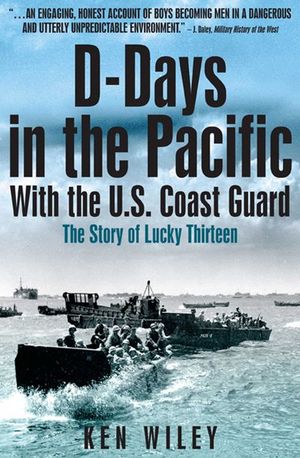 D-Days in the Pacific With the U.S. Coast Guard