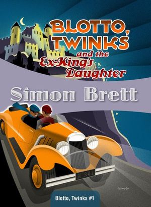 Buy Blotto, Twinks and the Ex-King's Daughter at Amazon