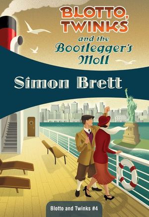 Buy Blotto, Twinks and the Bootlegger's Moll at Amazon
