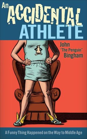 Buy An Accidental Athlete at Amazon
