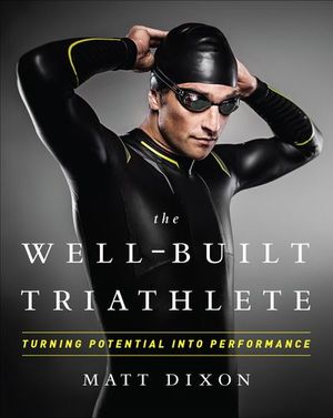 Buy The Well-Built Triathlete at Amazon