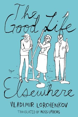 The Good Life Elsewhere