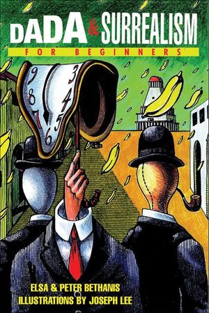 Dada and Surrealism For Beginner