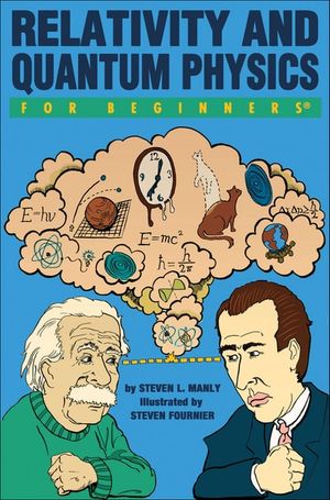 Relativity Quantum Physics For Beginners