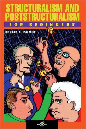 Structuralism/Poststructure For Beginners