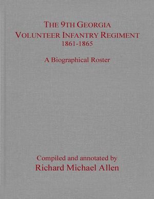 Buy The 9th Georgia Volunteer Infantry Regiment 1861–1865 at Amazon