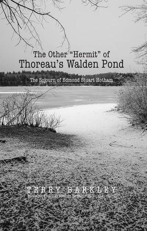 The Other "Hermit" of Thoreau's Walden Pond