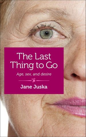 The Last Thing to Go