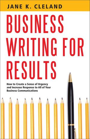 Business Writing for Results