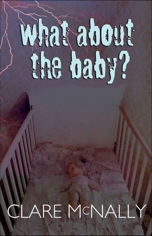 Buy What About the Baby? at Amazon