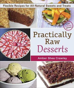 Buy Practically Raw Desserts at Amazon
