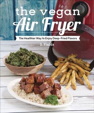 Buy The Vegan Air Fryer at Amazon