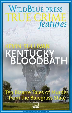 Buy Kentucky Bloodbath at Amazon