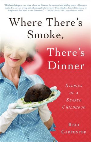 Buy Where There's Smoke, There's Dinner at Amazon