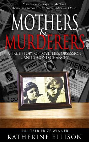 Buy Mothers & Murderers at Amazon
