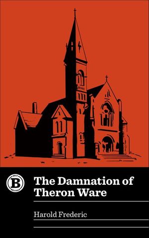 Buy The Damnation of Theron Ware at Amazon