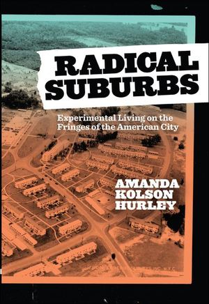 Buy Radical Suburbs at Amazon