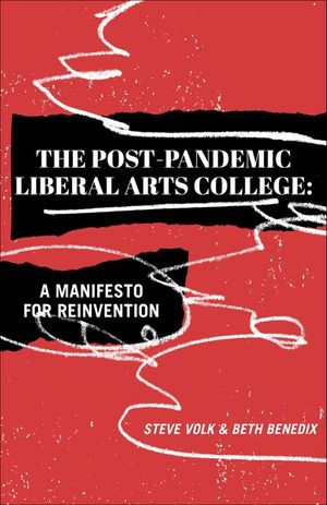 Buy The Post-Pandemic Liberal Arts College at Amazon