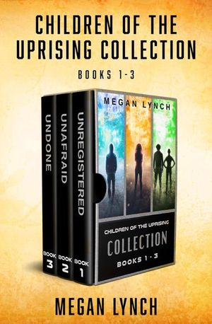 Children of the Uprising Collection Books 1–3