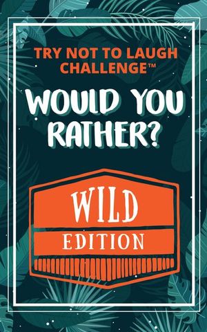 Buy Would You Rather? WILD Edition at Amazon