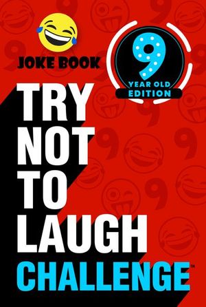 Buy Try Not to Laugh Challenge 9 Year Old Edition at Amazon