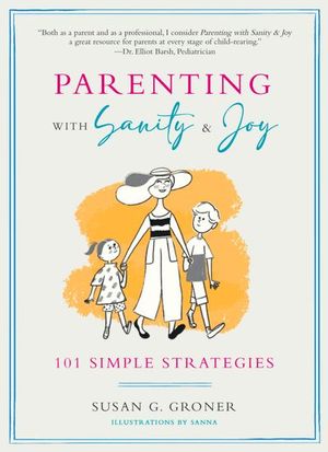 Buy Parenting with Sanity & Joy at Amazon