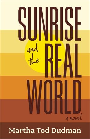 Sunrise and the Real World