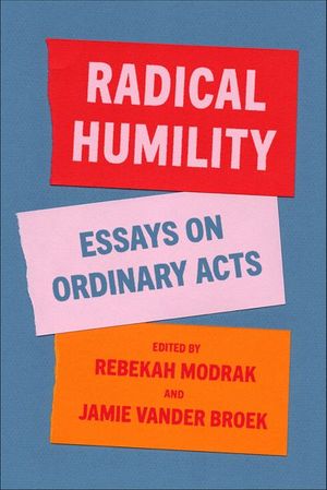 Buy Radical Humility at Amazon