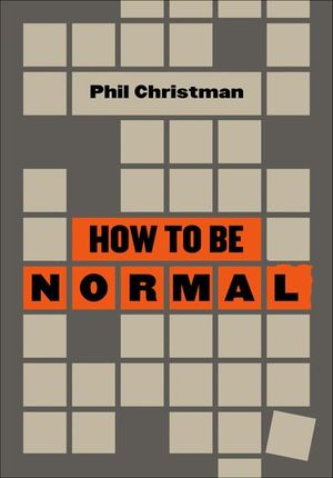 Buy How to Be Normal at Amazon