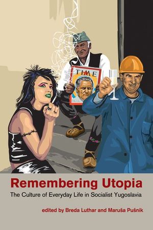 Buy Remembering Utopia at Amazon