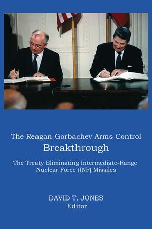 Buy The Reagan-Gorbachev Arms Control Breakthrough at Amazon