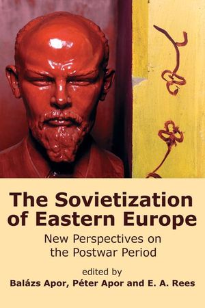Buy The Sovietization of Eastern Europe at Amazon
