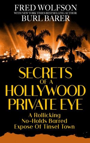 Buy Secrets of a Hollywood Private Eye at Amazon