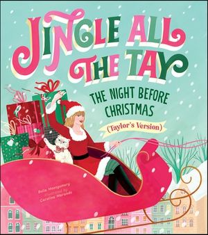 Jingle All the Tay