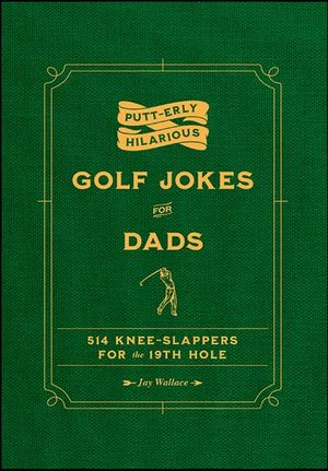 Putt-erly Hilarious Golf Jokes for Dads