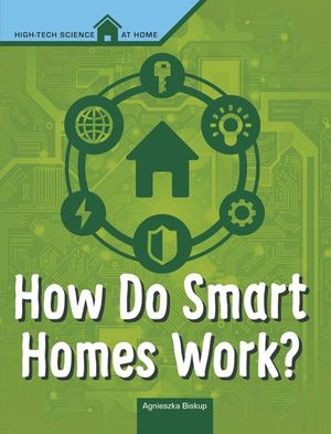 Buy How Do Smart Homes Work? at Amazon