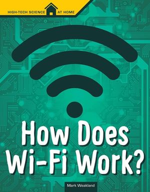 Buy How Does Wi-Fi Work? at Amazon