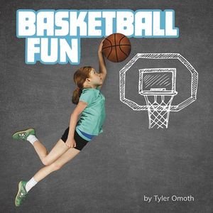 Basketball Fun