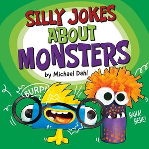 Silly Jokes About Monsters