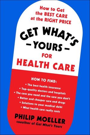 Buy Get What's Yours for Health Care at Amazon