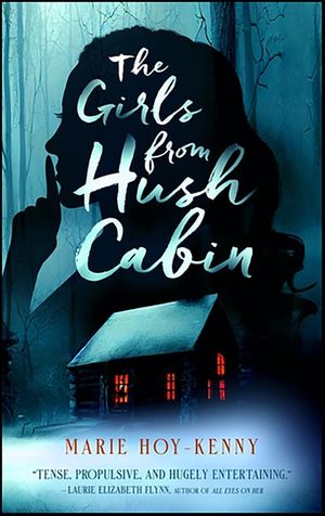 The Girls from Hush Cabin