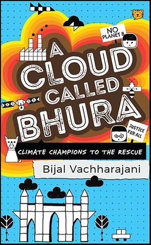 A Cloud Called Bhura