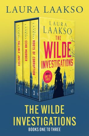 The Wilde Investigations Books One to Three